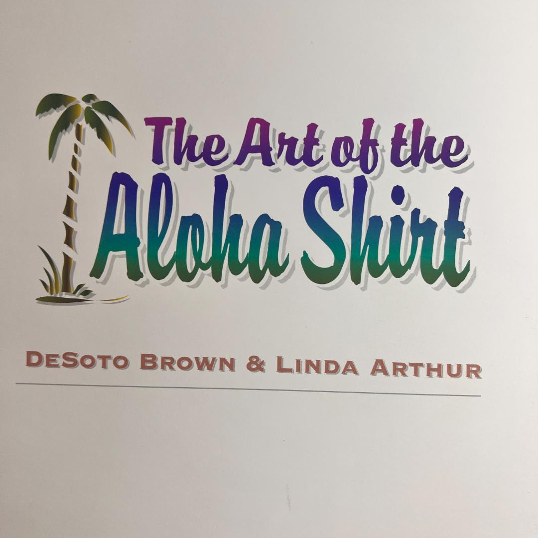 洋書 The Art of Aloha Shirt アロハシャツの歴史本