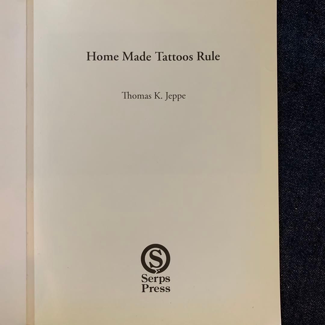  MADE TATTOOS RULE Thomas Jeppe 写真集