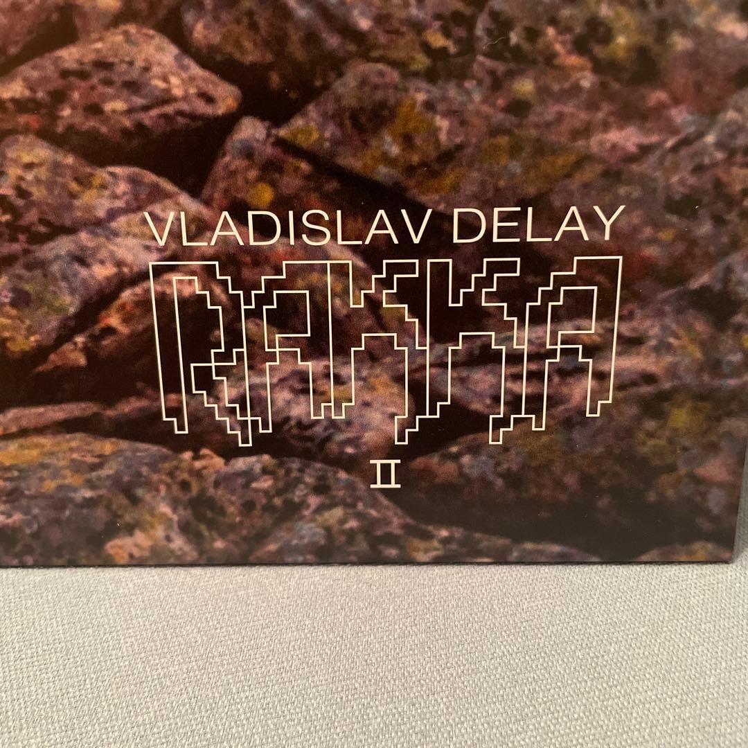 RAKKA Ⅱ/VLADISLAV DELAY
