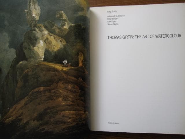 アート・デザイン・音楽 Thomas Girtin and the Art of Watercolour