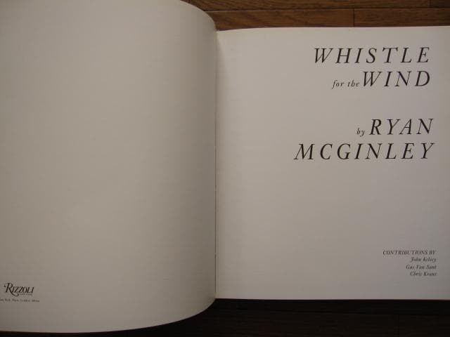 Ryan McGinley：Whistle for the Wind