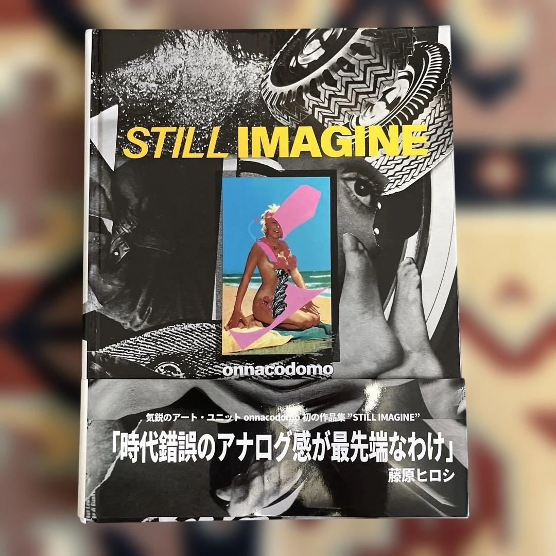 サイン入り onnacodomo STILL IMAGINE