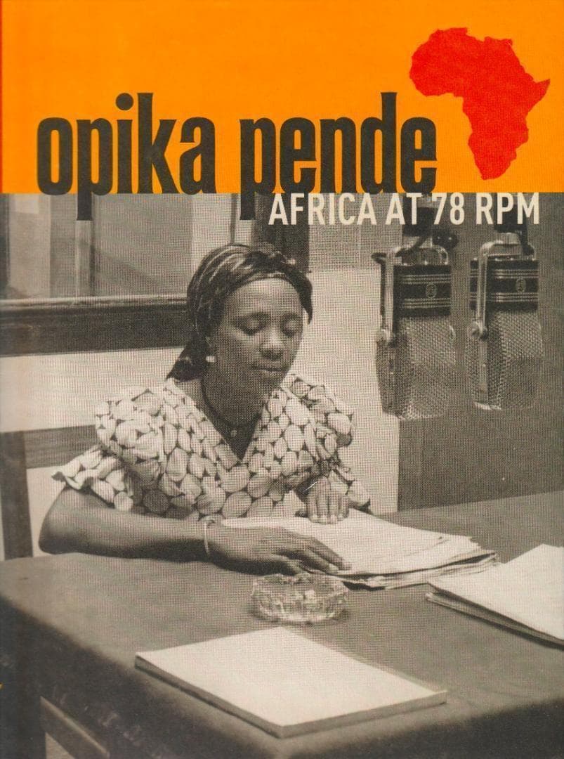その他 Various : Opika Pende / Africa At 78 RPM