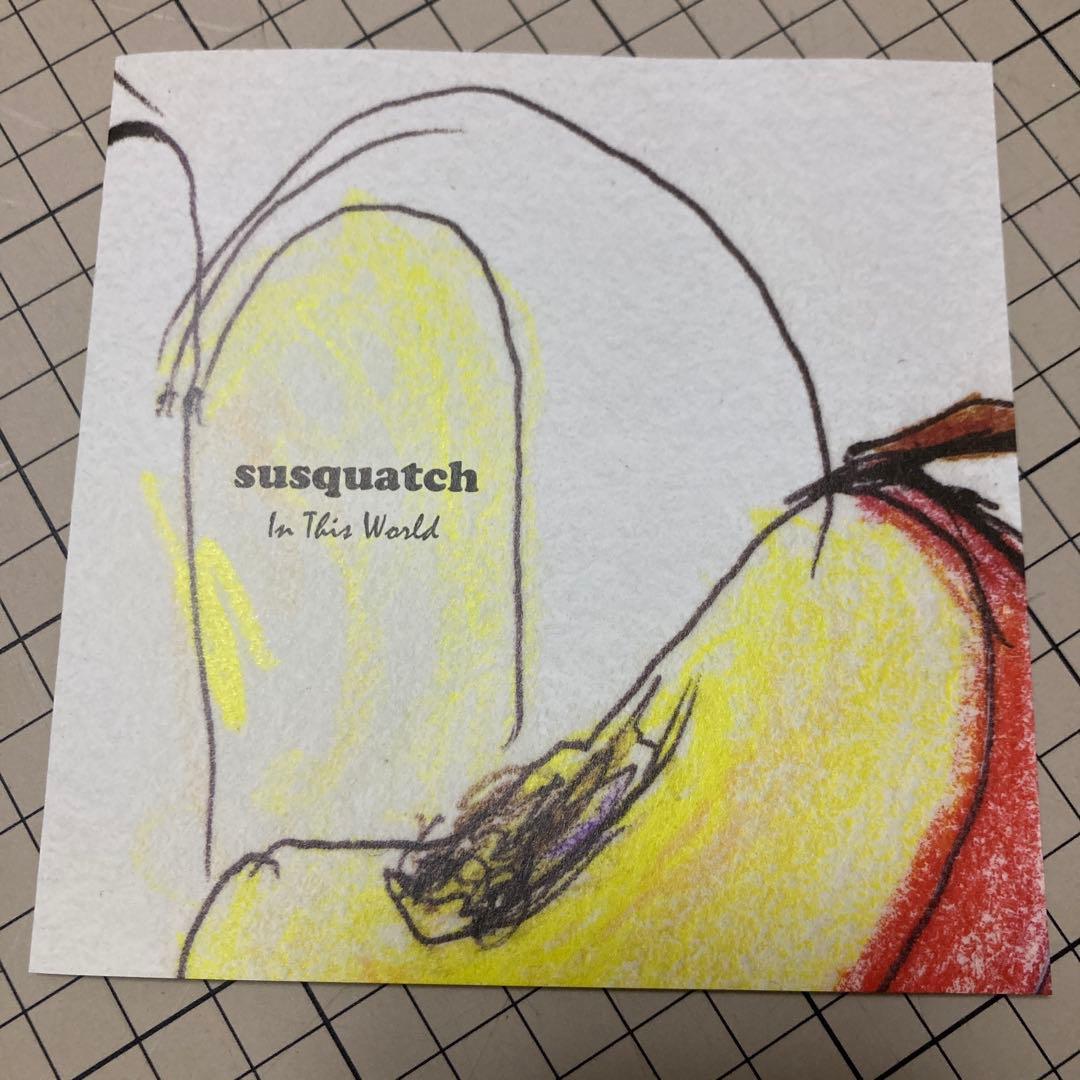 邦楽 susquatch In This World