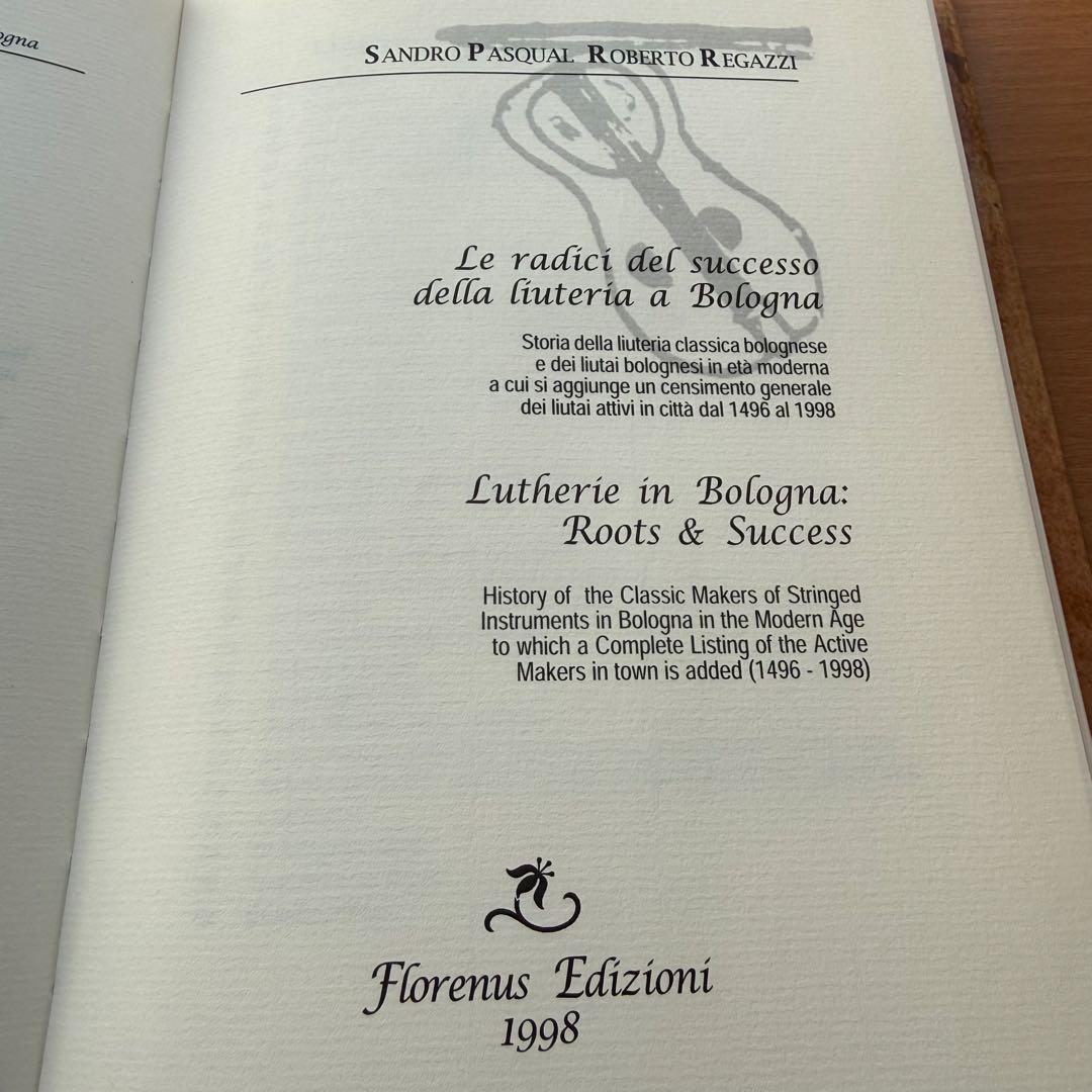 絶版　希少Lutherie in Bologna Roots & Success