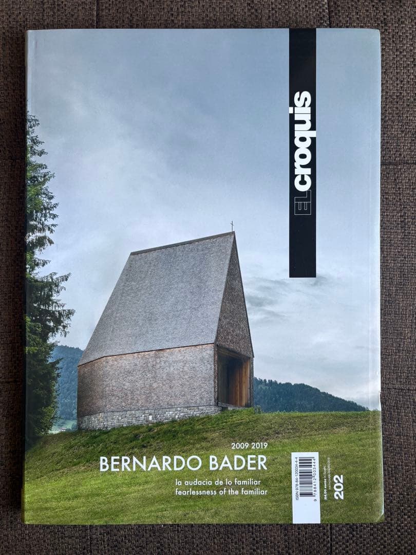 アート・デザイン・音楽 BERNARDO BADER 2009-2019 el croquis 202