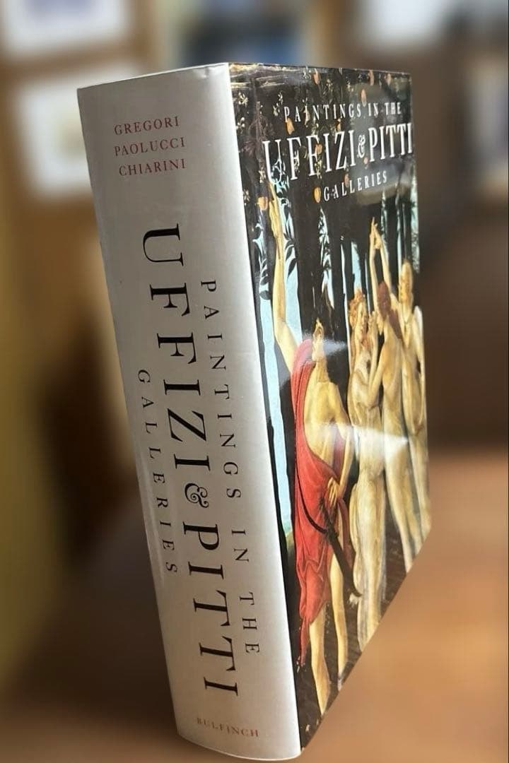 Paintings in the UFFIZI & PITTI (英文)