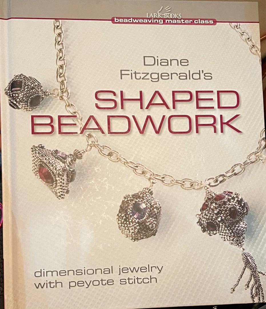 英書　Diane Fitzgerald's Shaped Beadwork