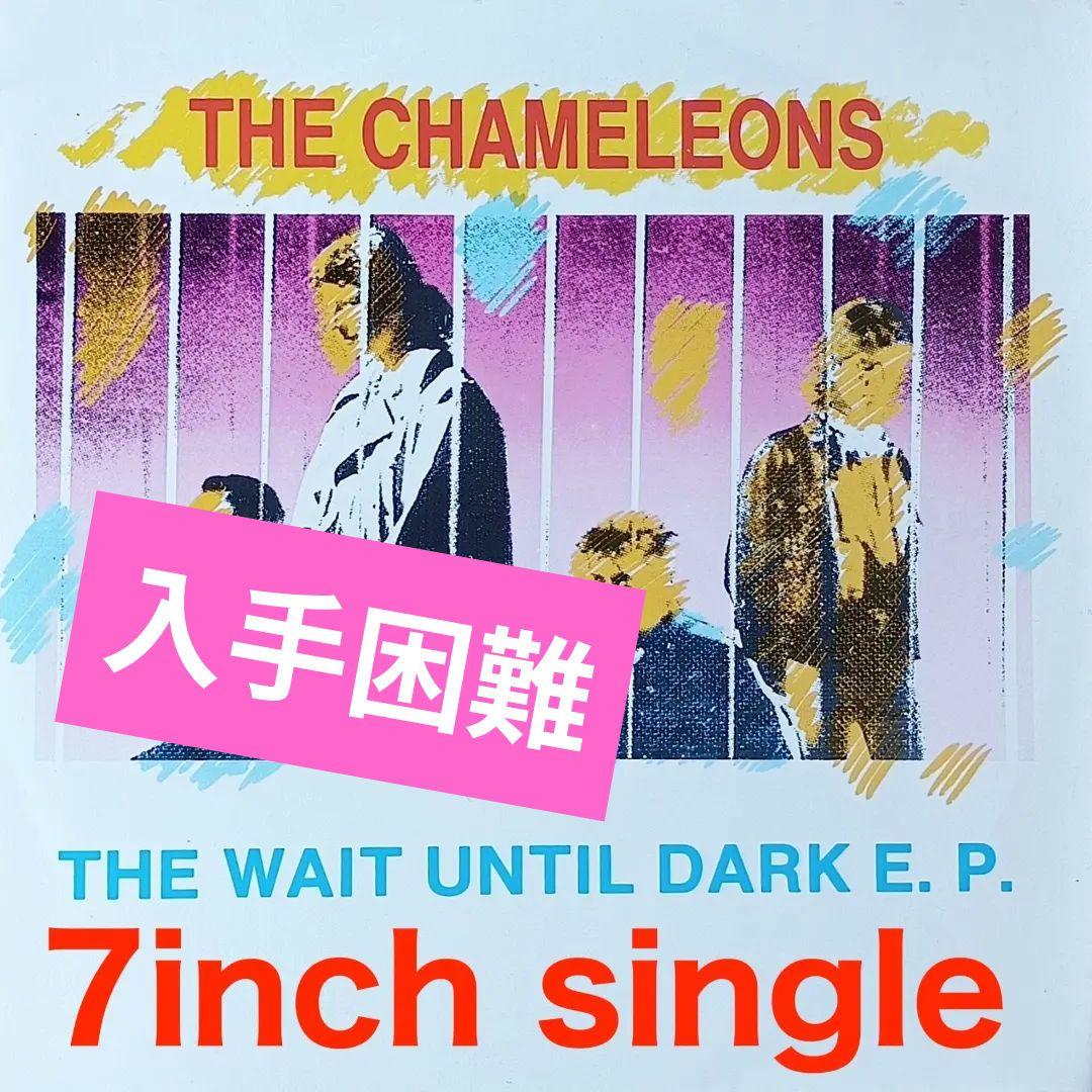 洋楽 The Wait Until Dark E.P./The Chameleons