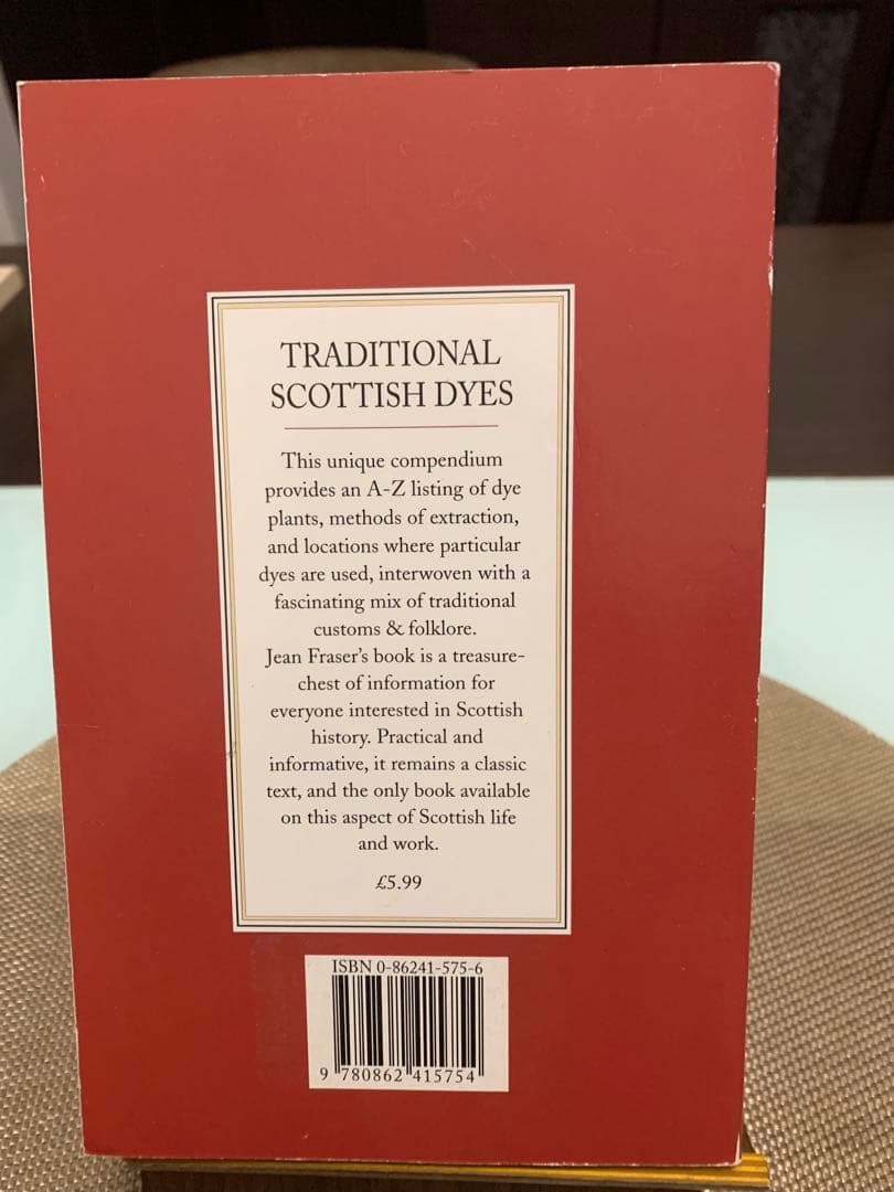 洋書 Traditional Scottish Dyes Jean Fraser