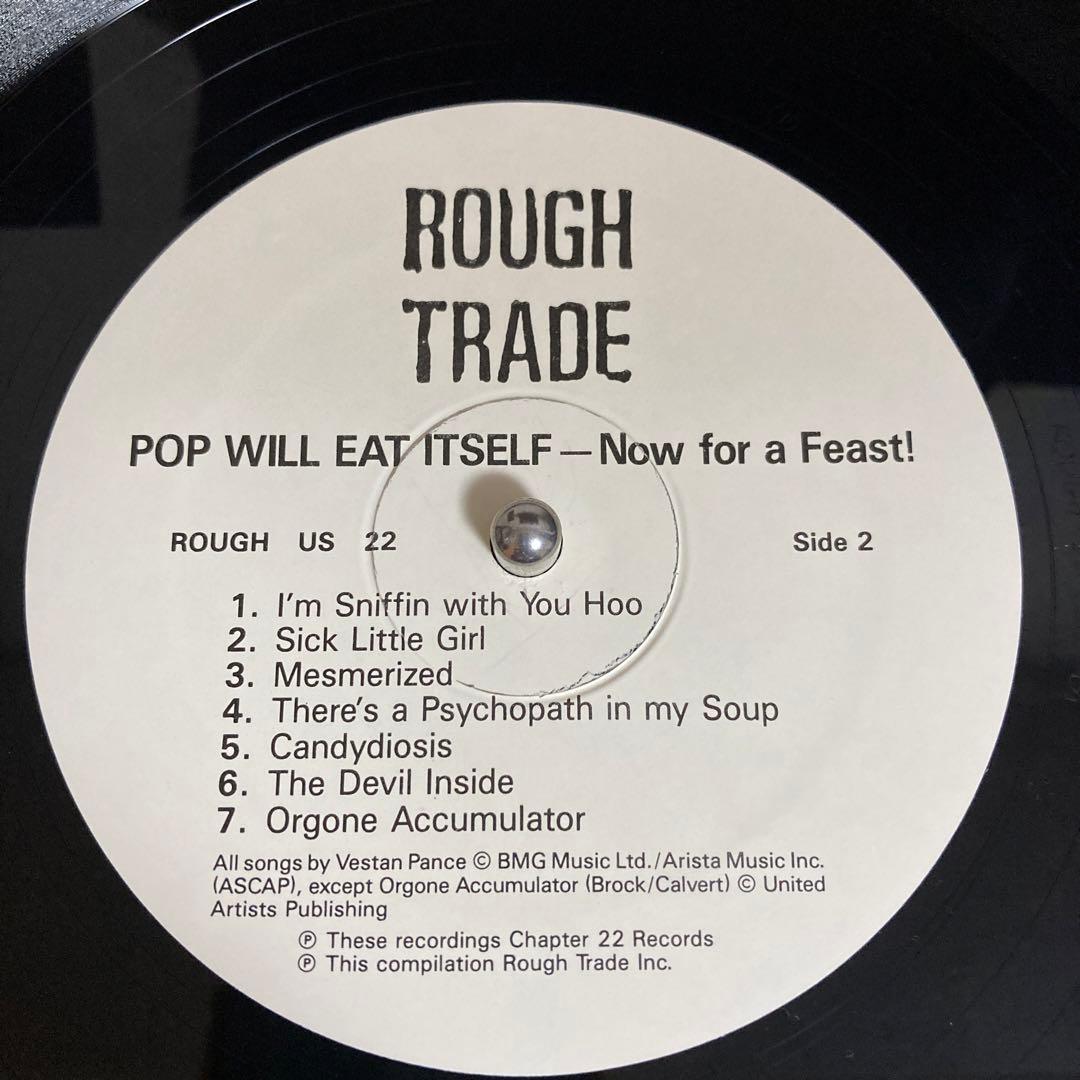 洋楽 Pop Will Eat Itself / Now For A Feast!