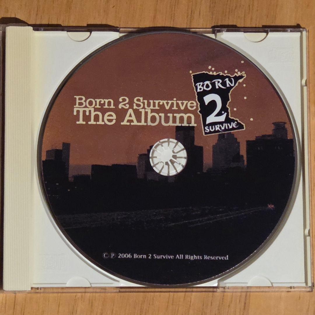 洋楽 Born 2 Survive Ent.