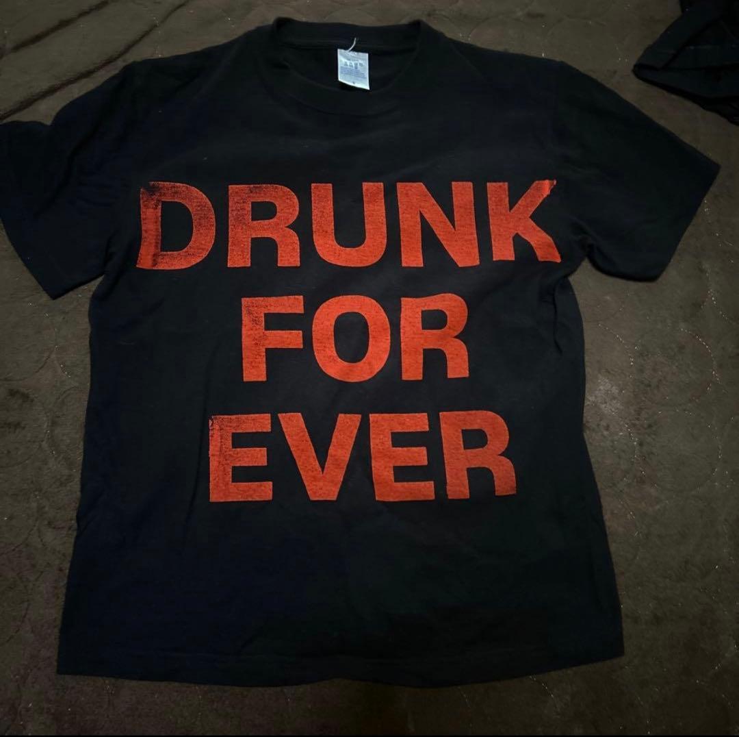 DRUNK FOR EVER Tシャツ ddim