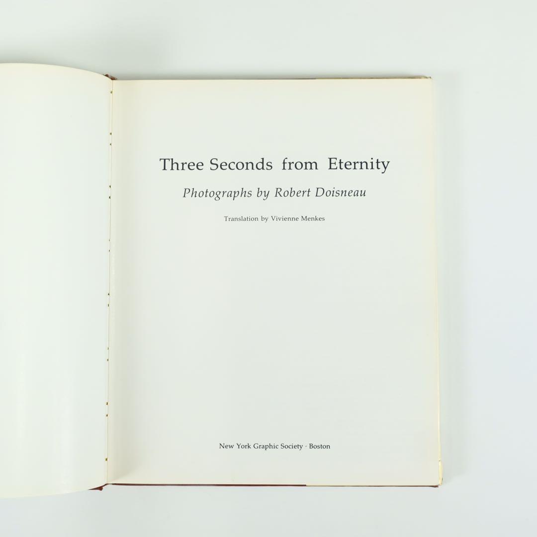 THREE SECONDS FROM ETERNITY ロベール・ドアノー