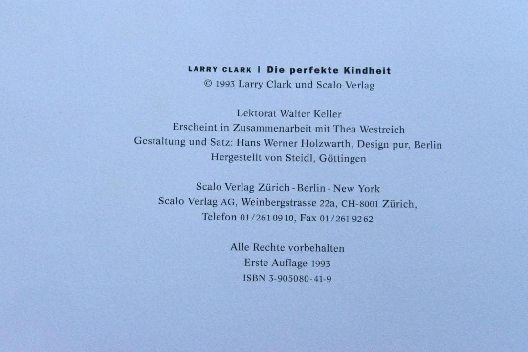 【Larry Clark：Die Perfekte Kindheit】新品・美本