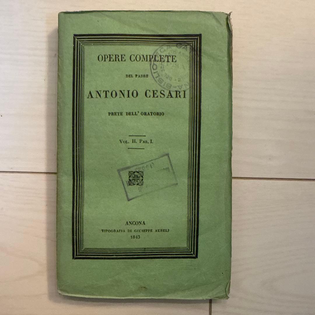 洋書 Opere complete del padre Antonio Cesari