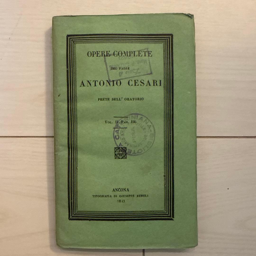 洋書 Opere complete del padre Antonio Cesari