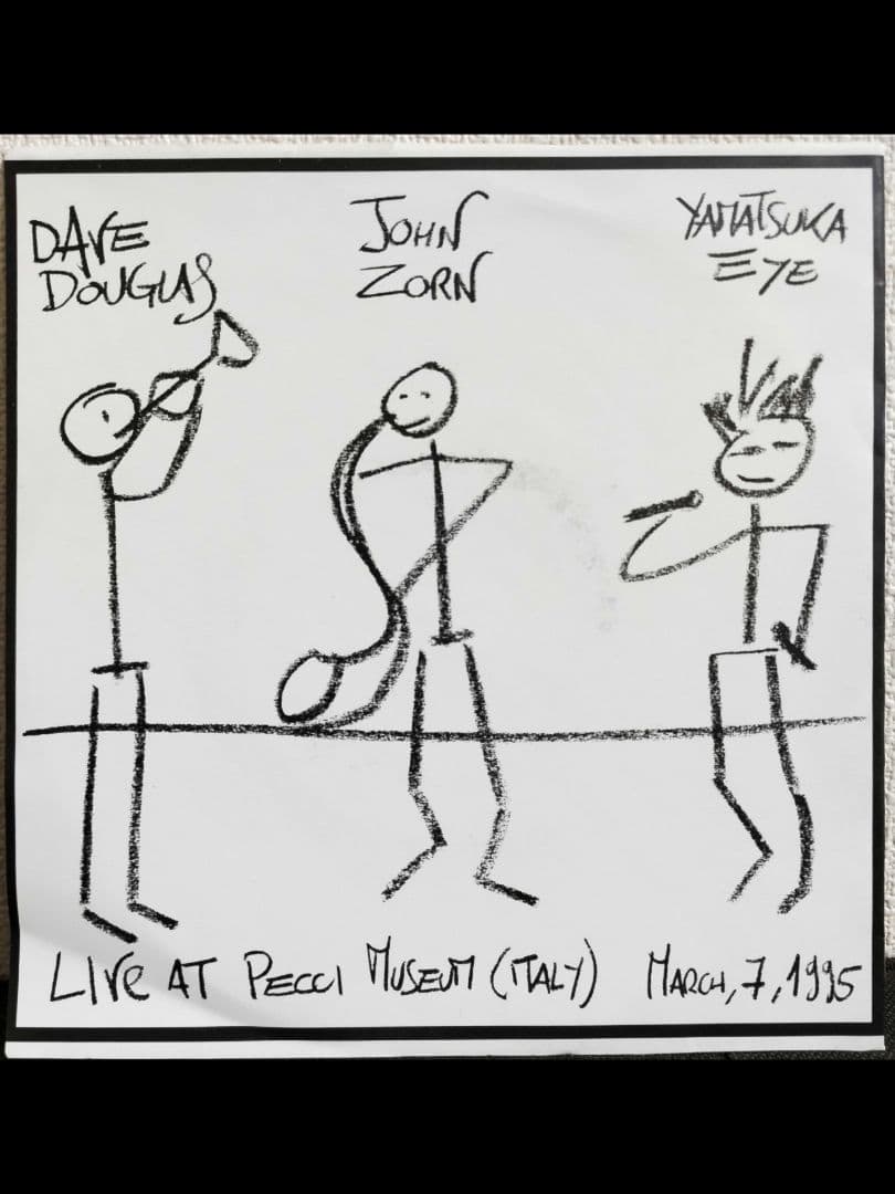 Sale■JOHN ZORN DAVEDOUGLAS YAMATSUKA EYE