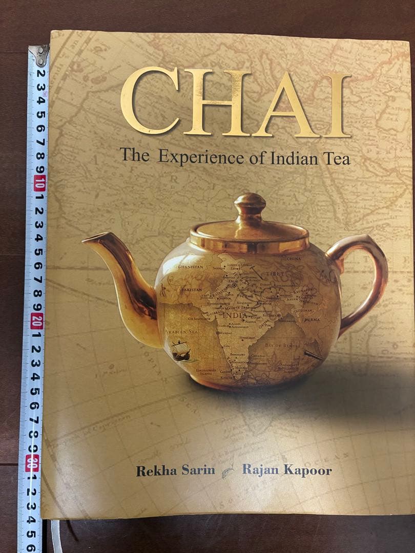 チャイ本　Chai The Experience of Indian Tea