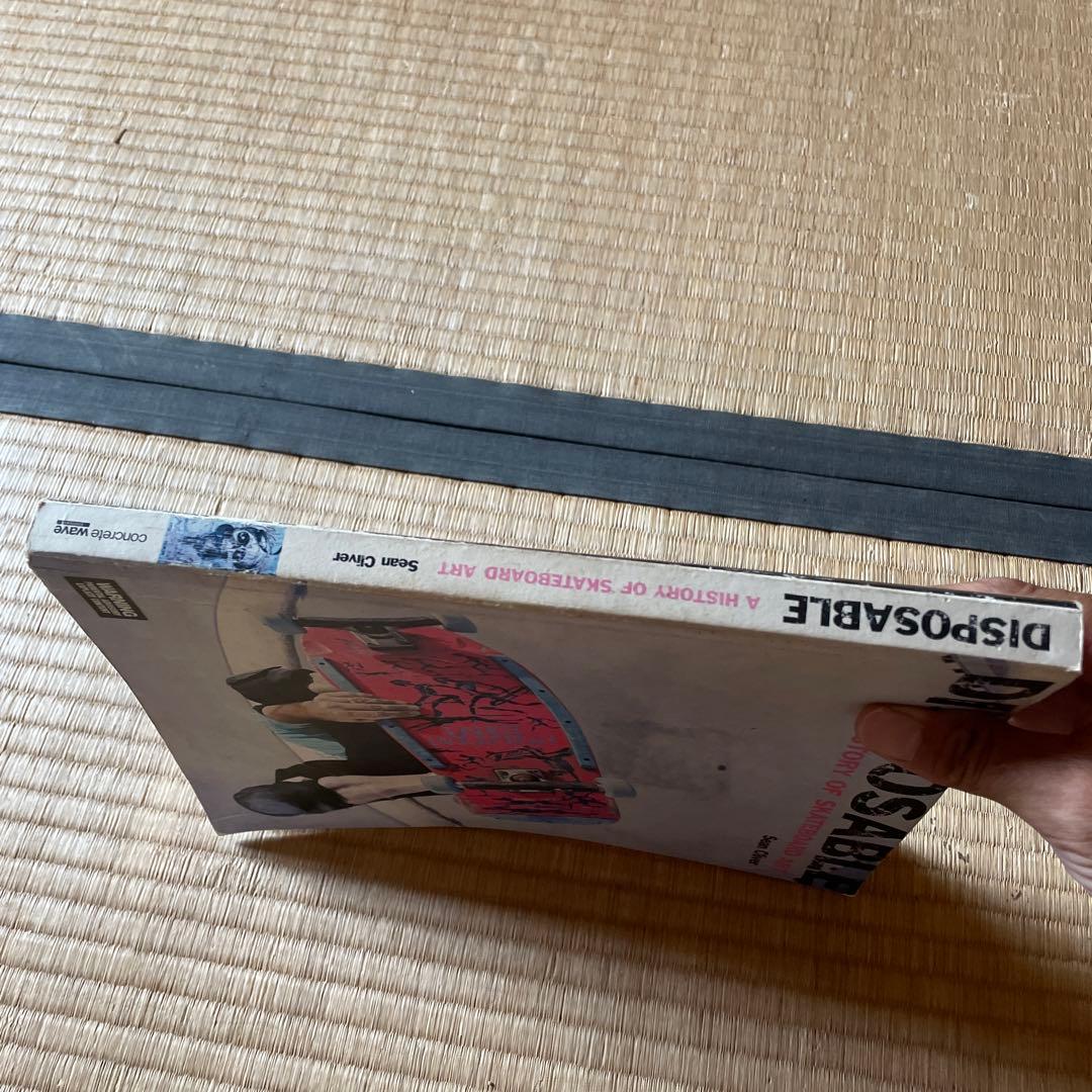 趣味・スポーツ・実用 DISPOSABLE: A History of Skateboard Art