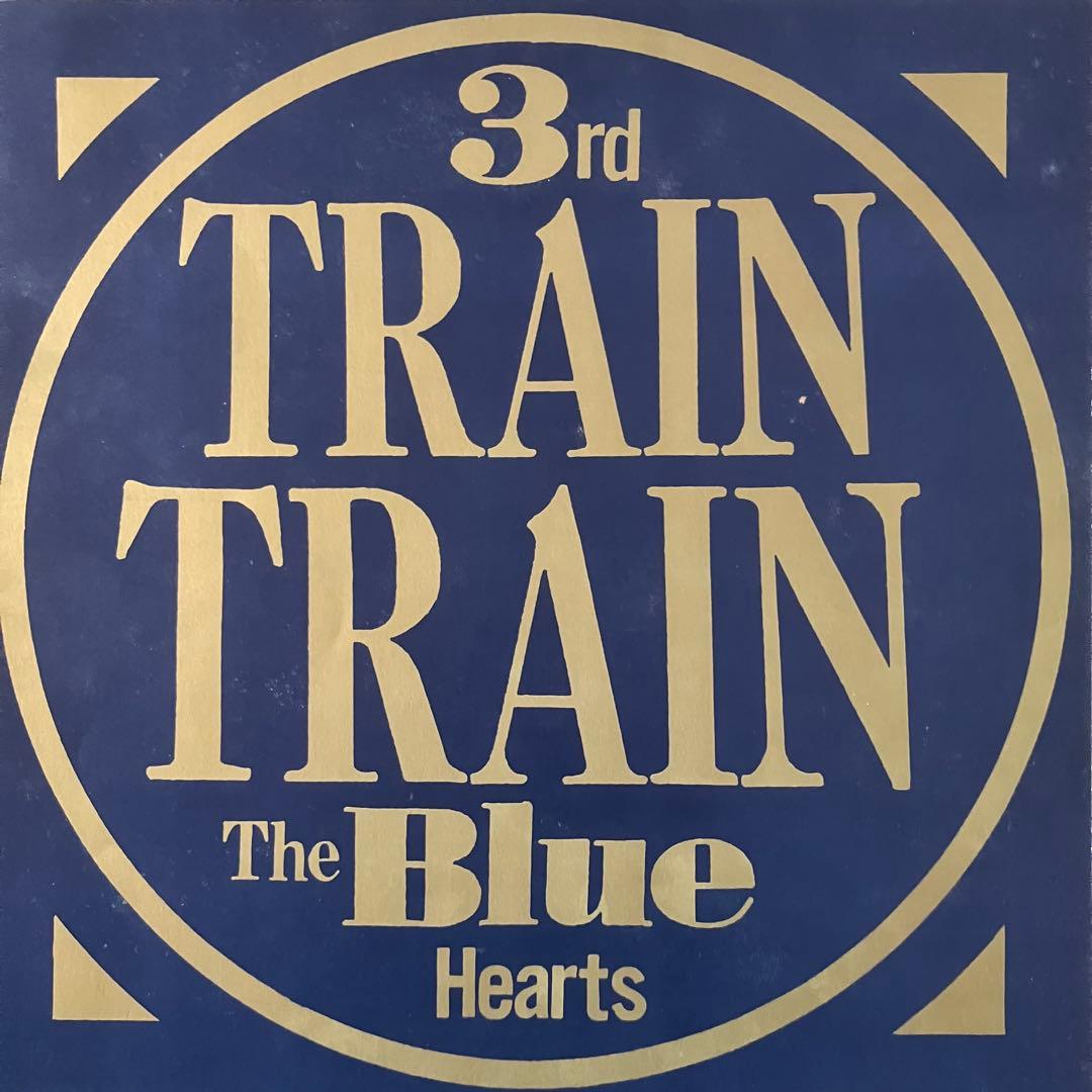 The Blue Hearts TRAIN LP レコード盤