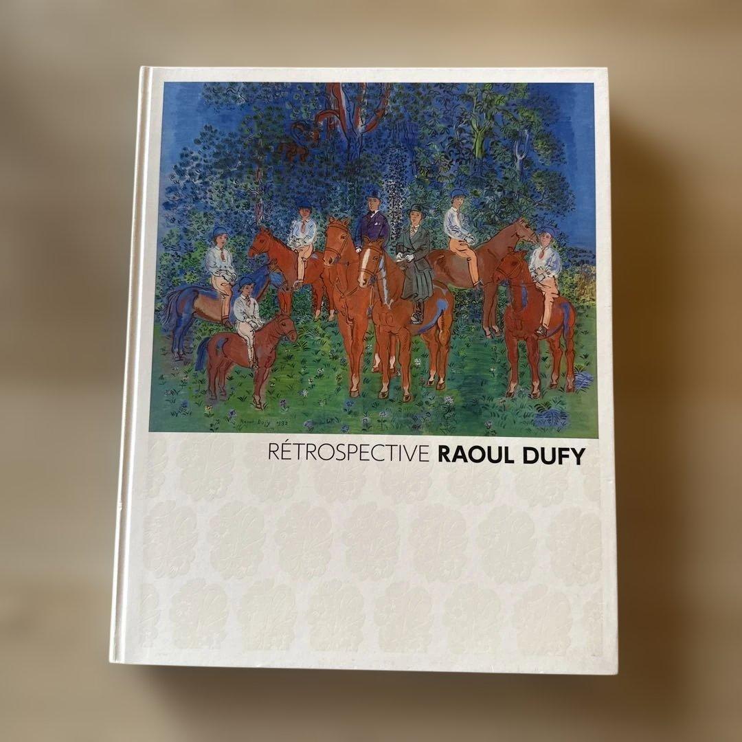 Rétrospective Raoul Dufy デュフィ展　図録