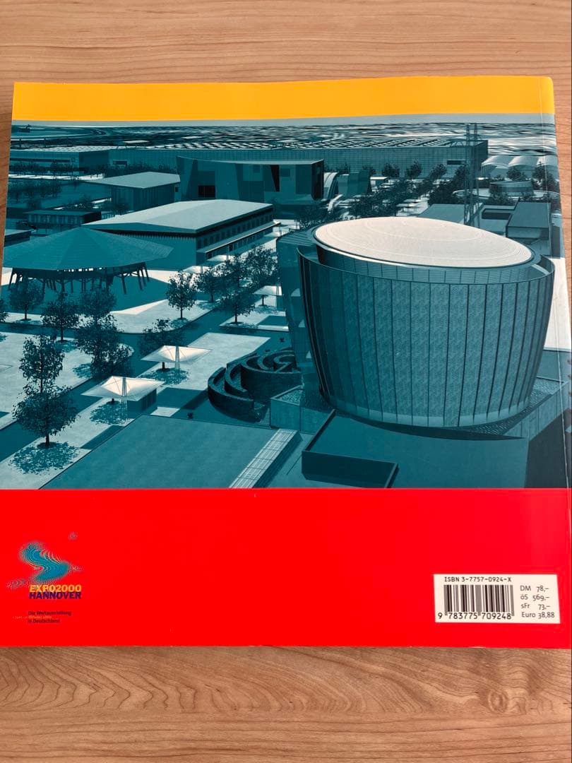 【EXPO 2000】ハノーバー万博　建物写真集