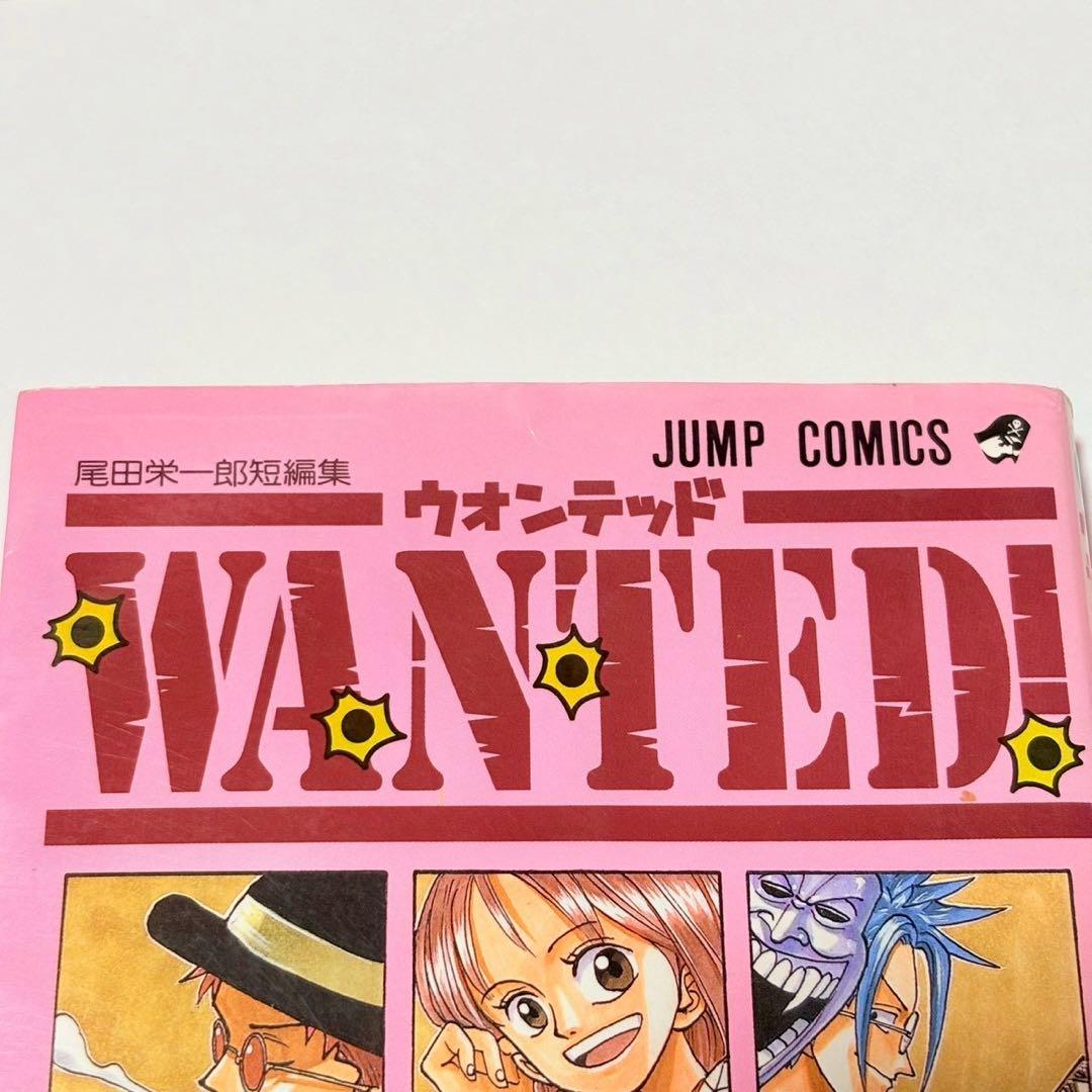 ★ 初版 ★WANTED! 尾田栄一郎 短編集 ONE PIECE