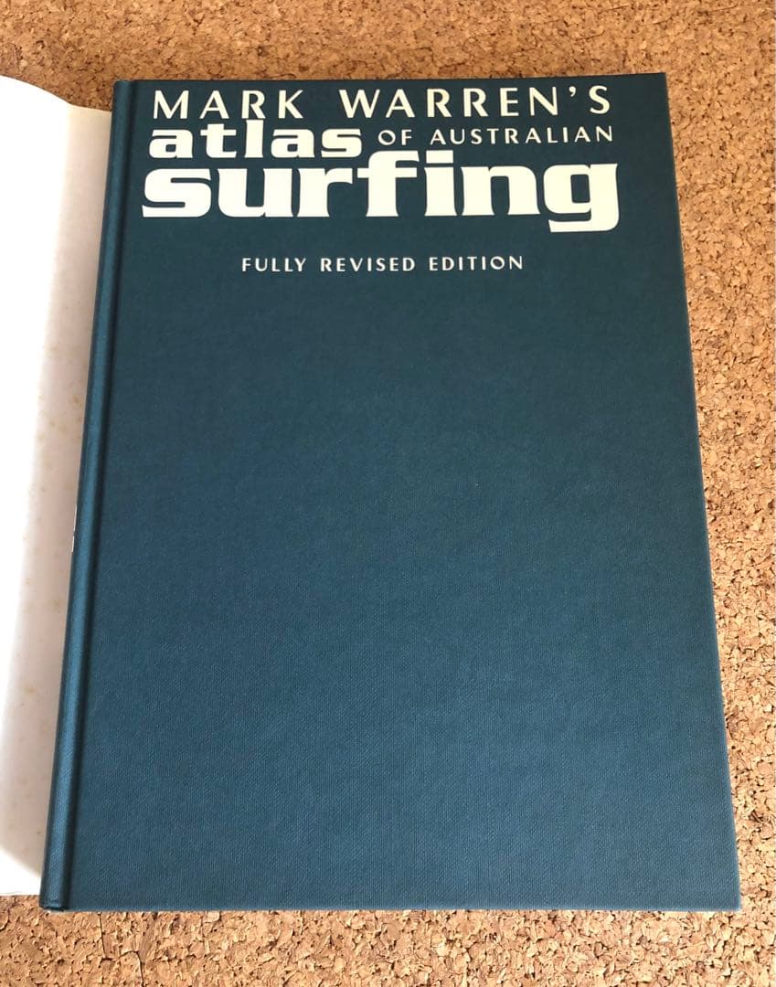 ATLAS OF AUSTRALIAN SURFING マーク•ウォーレン