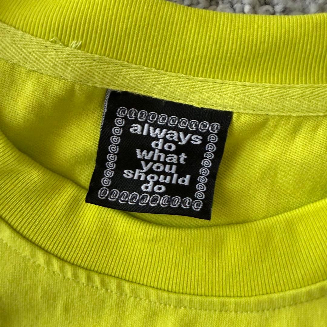 always do what you should do Tシャツ sサイズ