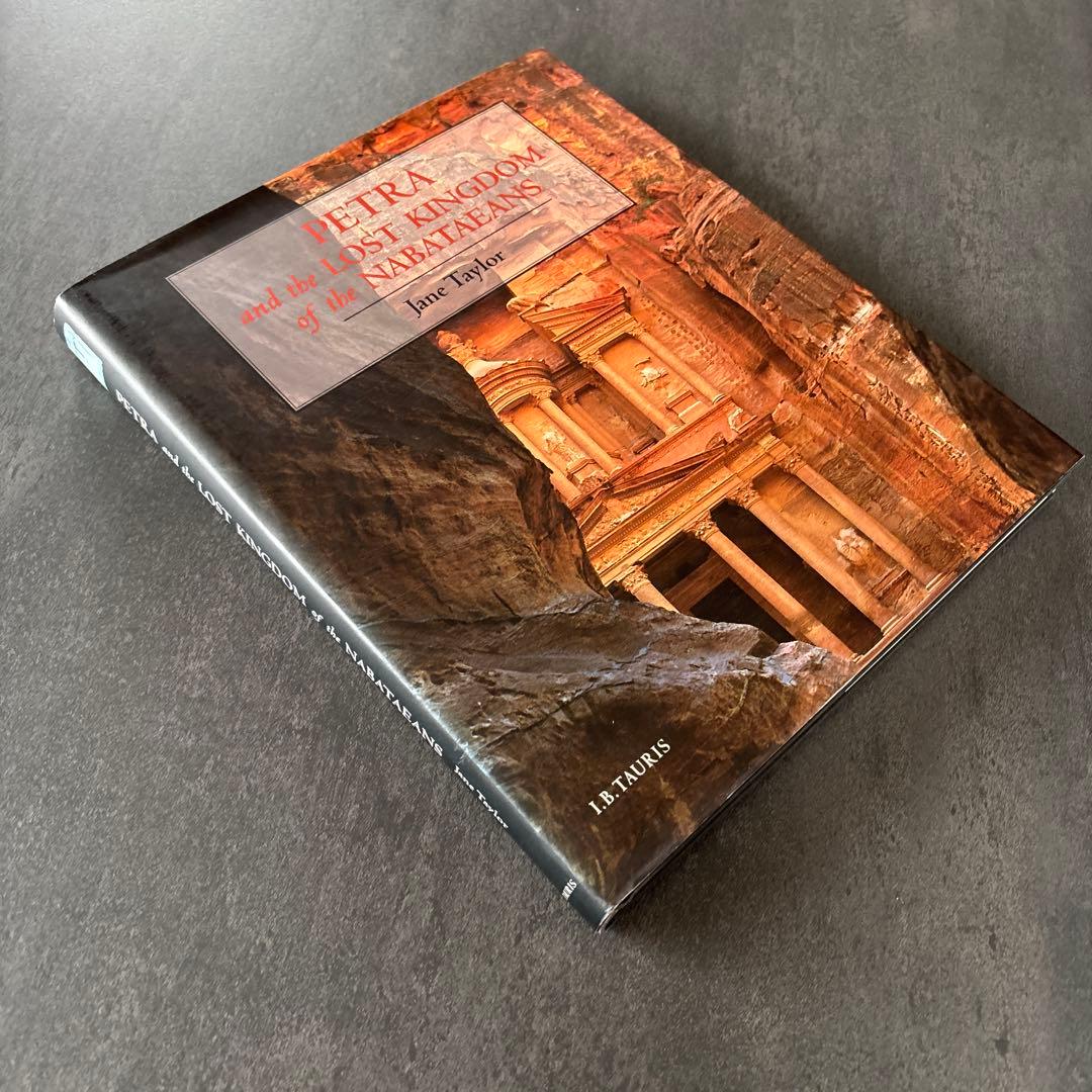 ペトラ PETRA and LOST KINGDOM of NABATAEANS