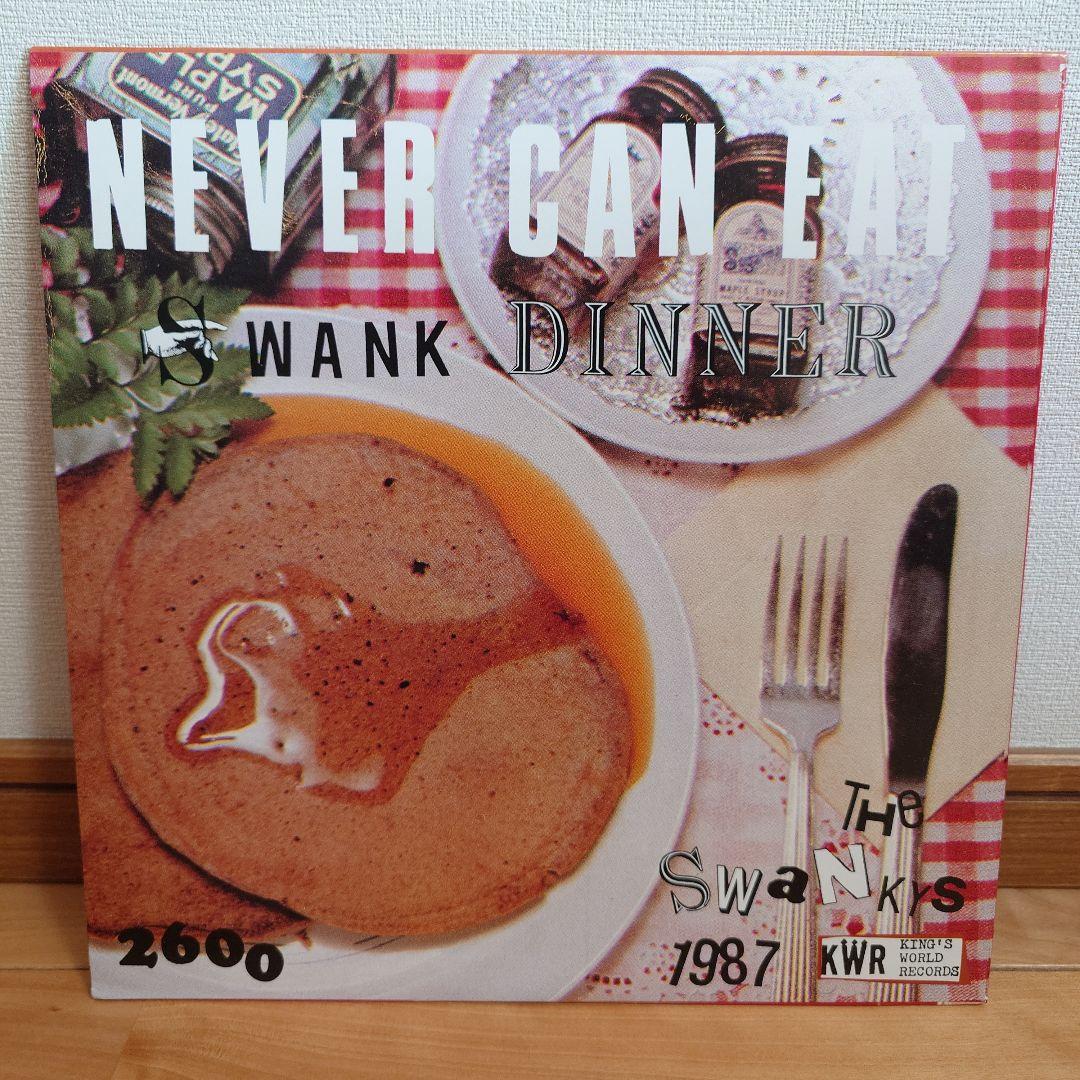 邦楽 THE SWANKYS NEVER CAN EAT SWANK DINNER