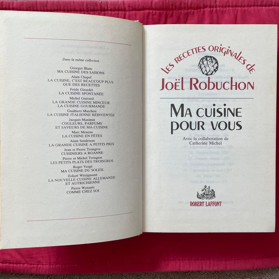 Ma cuisine pour vous - Joël Robuchon
