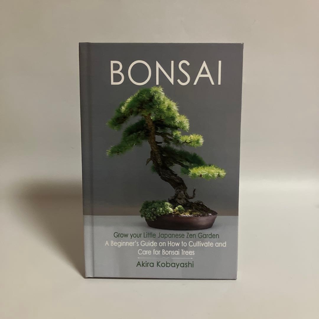 洋書 BONSAI Grow your Little Japanese Zen Gar