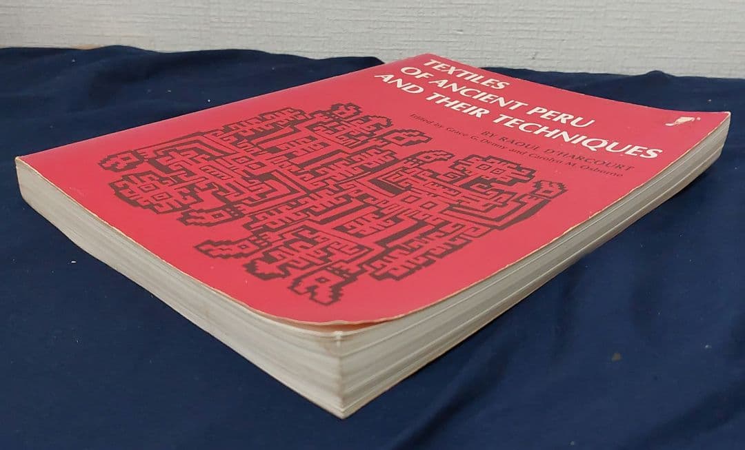 洋書 TEXTILES OF ANCIENT PERU AND THEIR