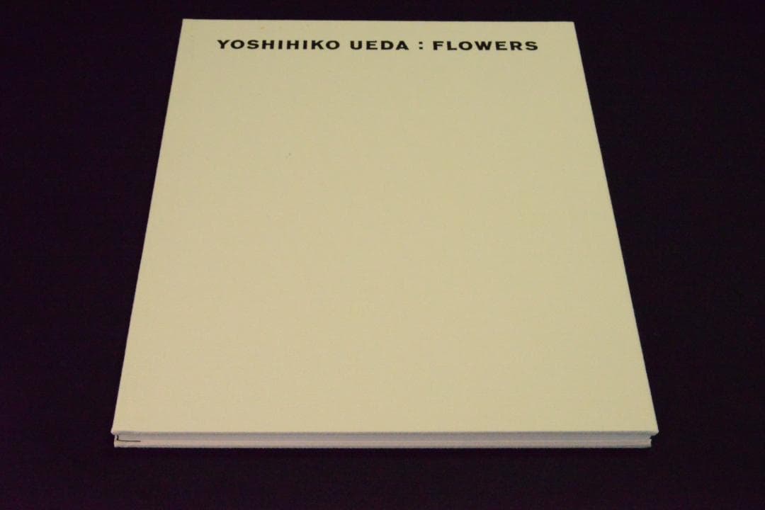 【Yoshihiko Ueda：Flowers】上田義彦★★大幅に値下げしました