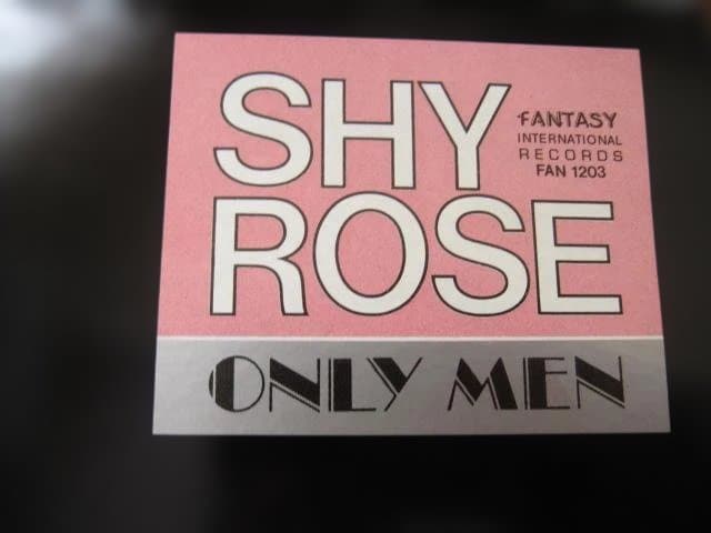 洋楽 Shy Rose / Only Men / I Cry For You