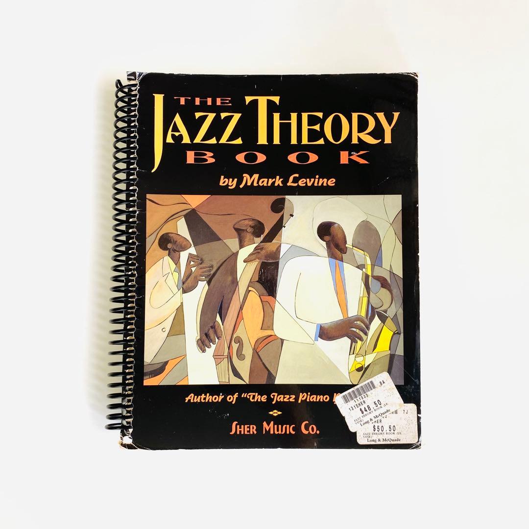 アート・デザイン・音楽 The Jazz Theory Book by Mark Levine