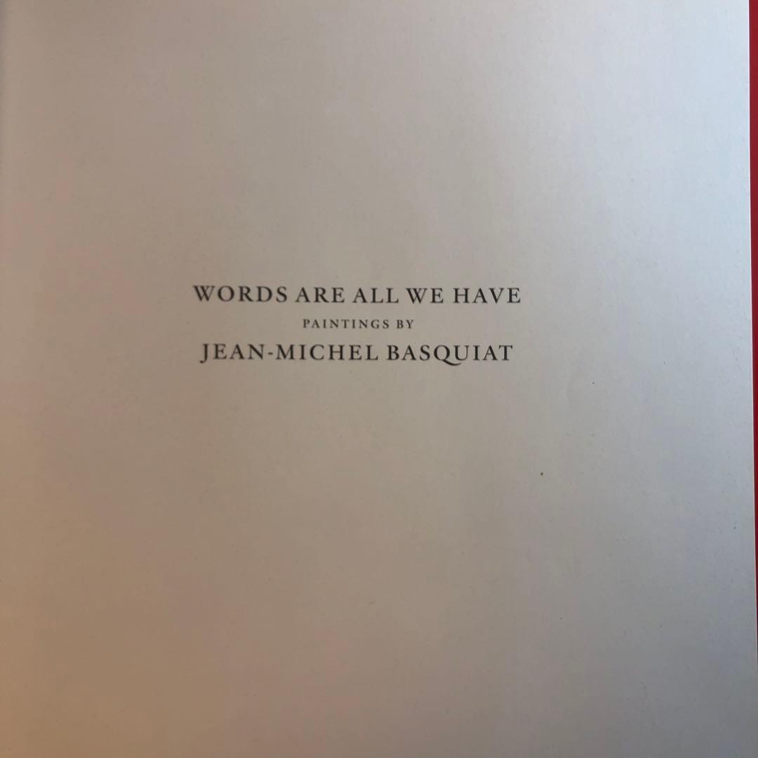 【絶版】バスキア Words Are All We Have (洋書)