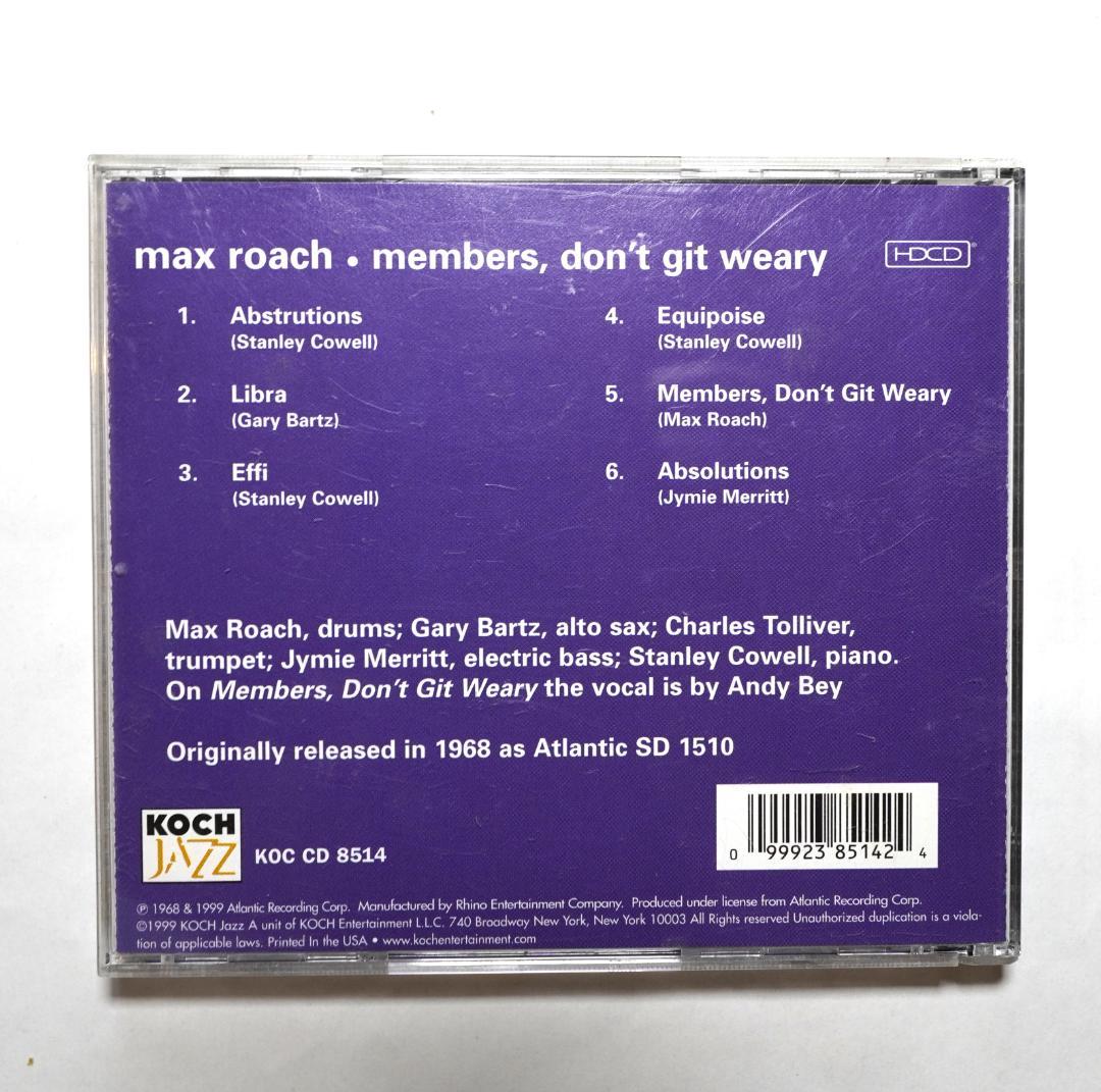 Max Roach-Members, Don't Git Weary　海外版CD