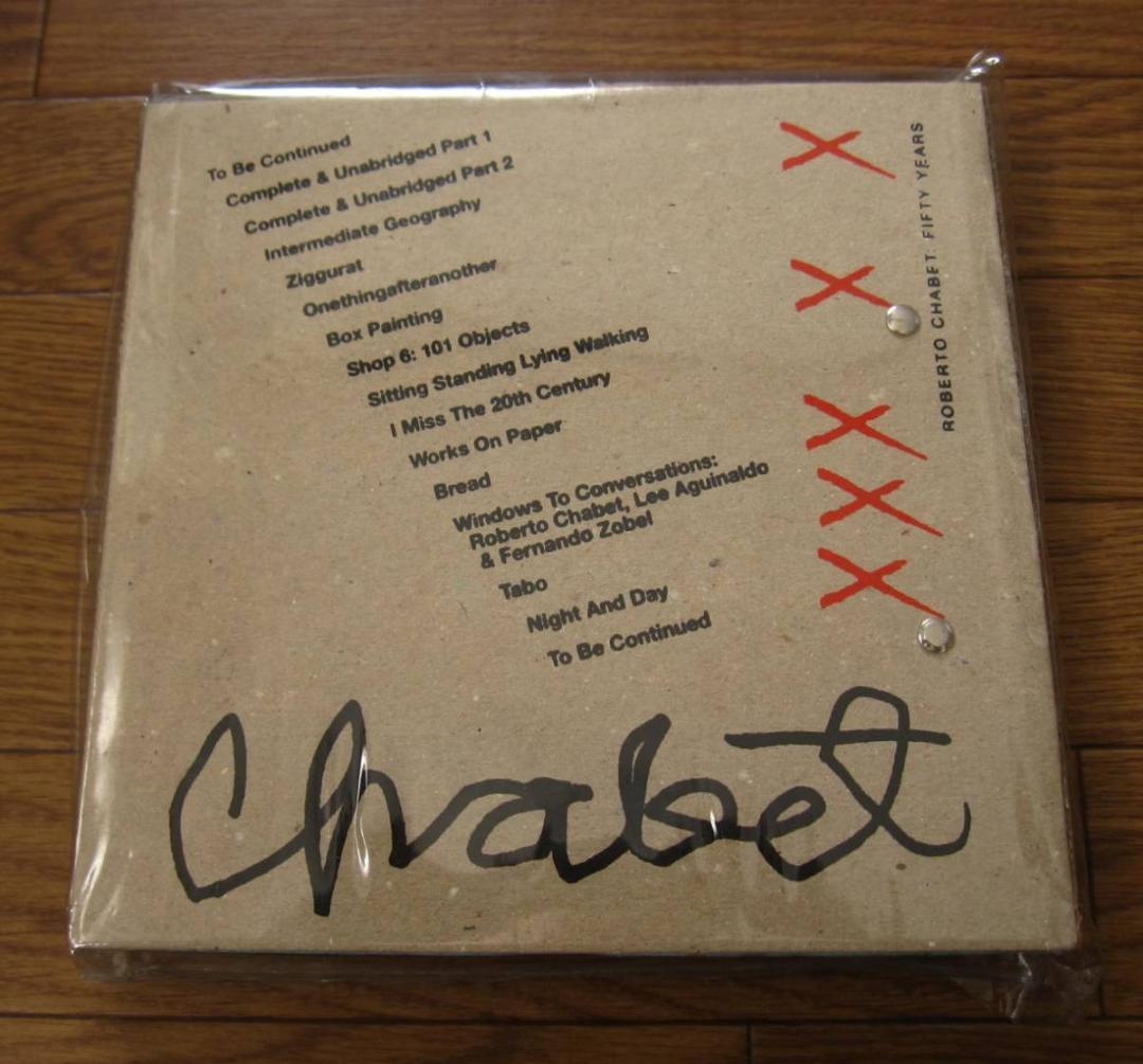 アート・デザイン・音楽 Roberto Chabet Chabet : 50 Years