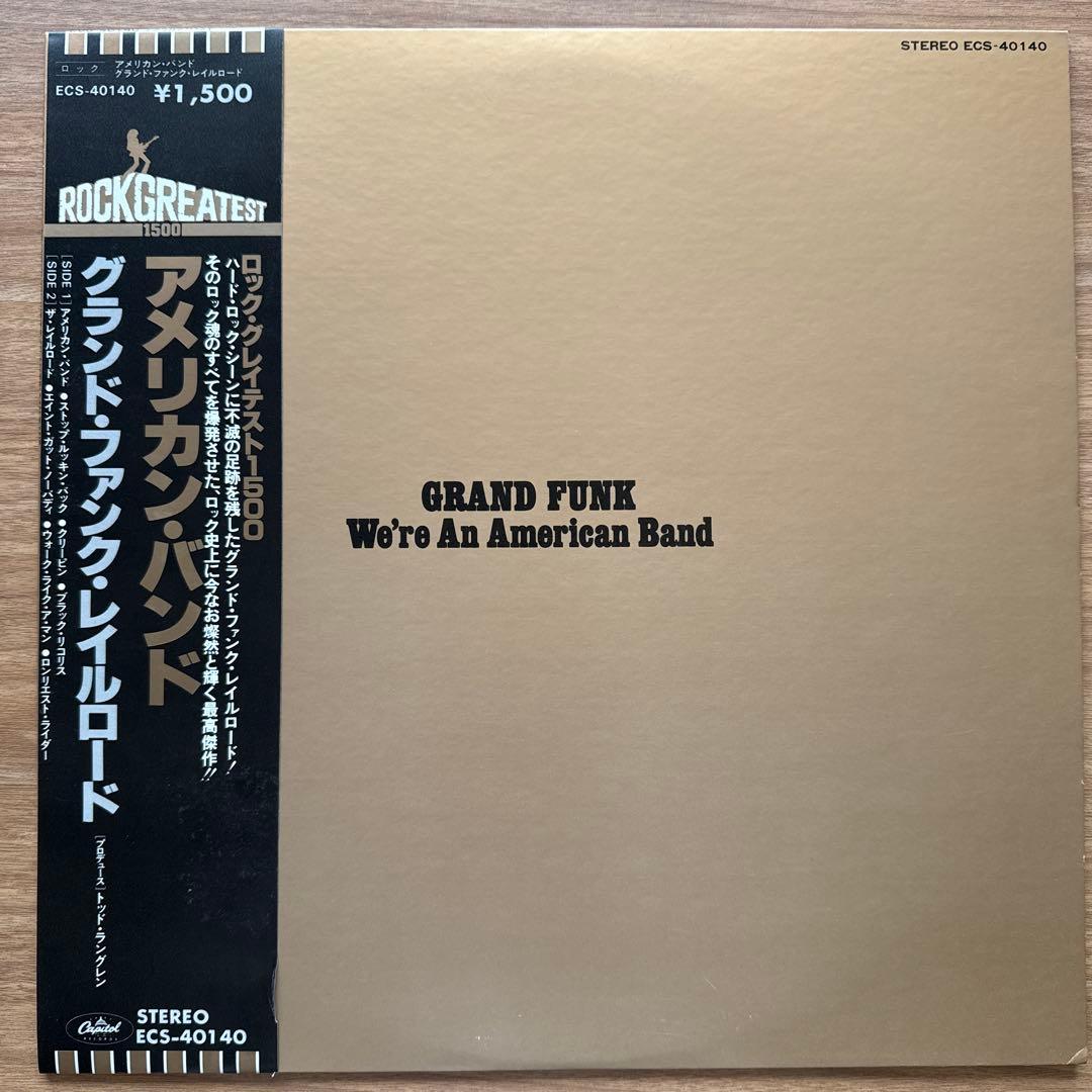 Grand Funk – We're An American Band