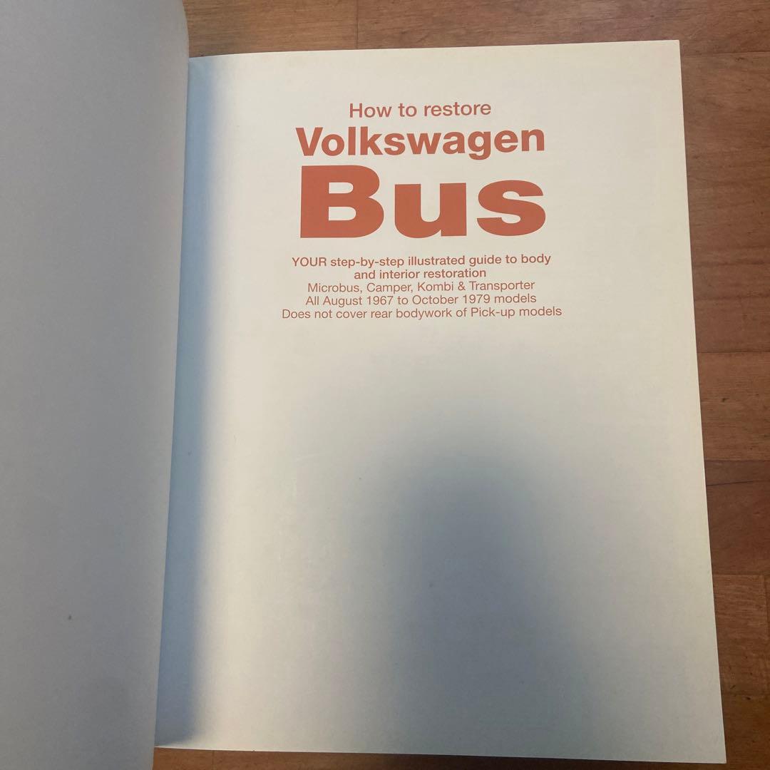 趣味・スポーツ・実用 How to restore Volkswagen Bus
