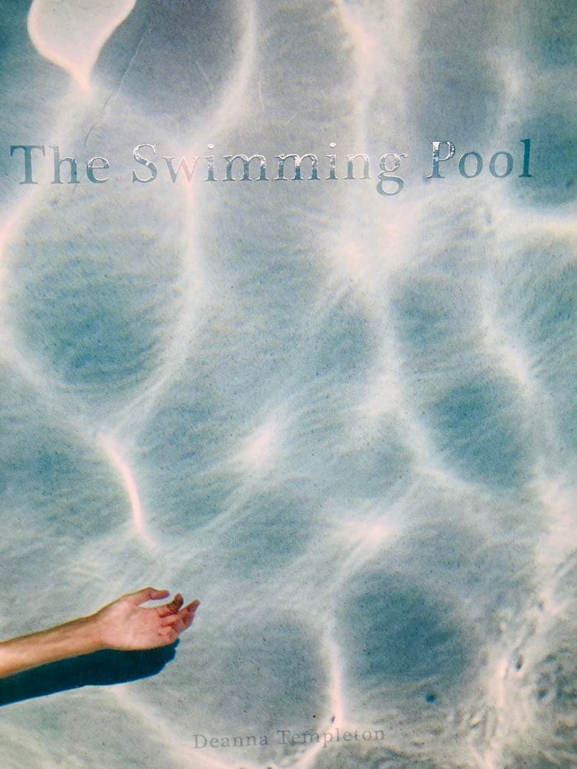The Swimming Pool Deanna Templeton 写真集