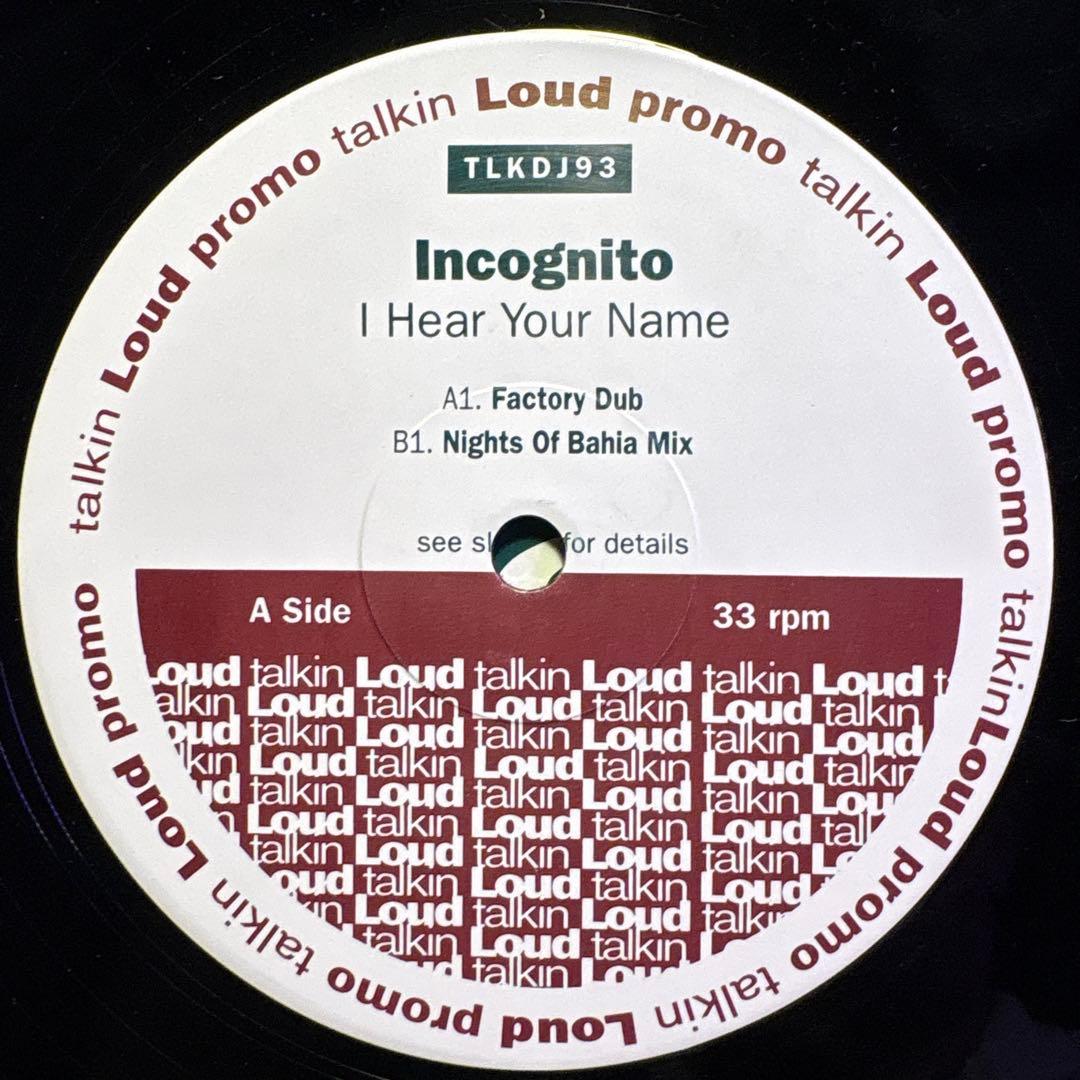 Incognito　I Hear Your Name　2枚組プロモ盤+正規盤