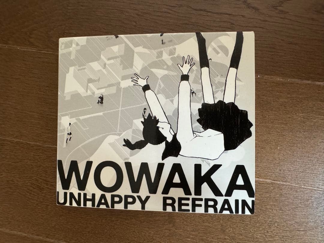 WOWAKA UNHAPPY REFRAIN アンハッピーリフレイン