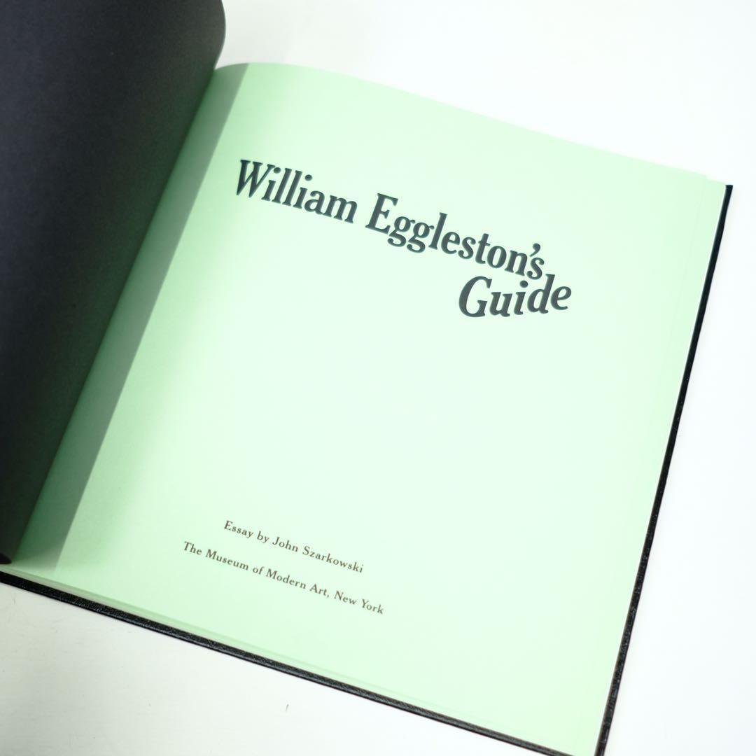 William Eggleston's Guide ウィリアム・エグルストン