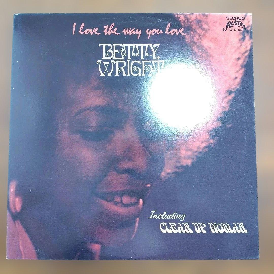 Betty Wright名盤I Love the Way You Love LP