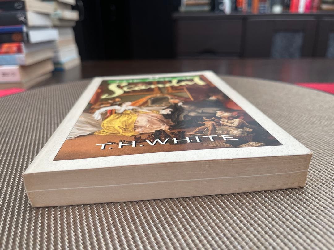 希少　The Age of Scandal T.H. White