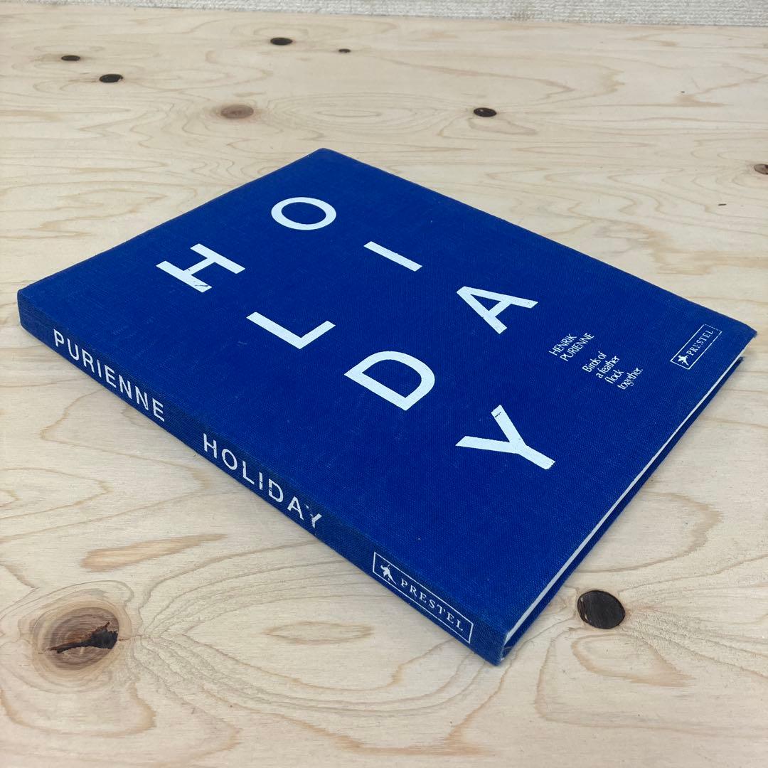 Henrik Purienne 写真集　HOLIDAY